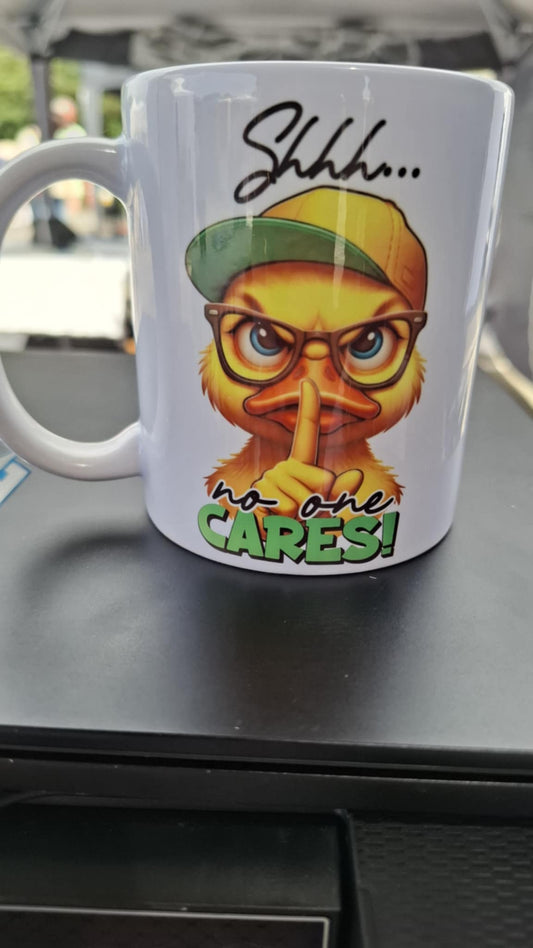 Shhh... No one Cares
